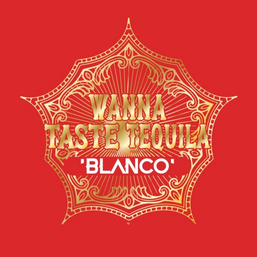 Wanna Taste Tequila