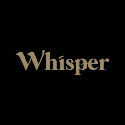 Whisper